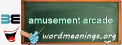 WordMeaning blackboard for amusement arcade